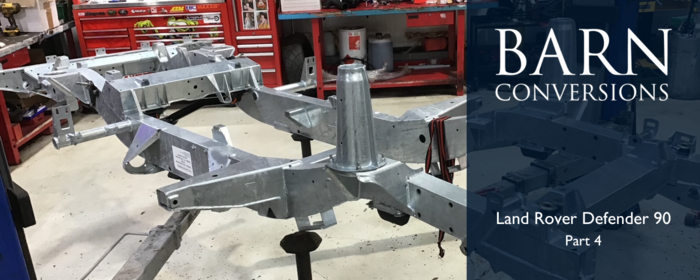 Barn Conversions: Land Rover Defender 90 Part 4